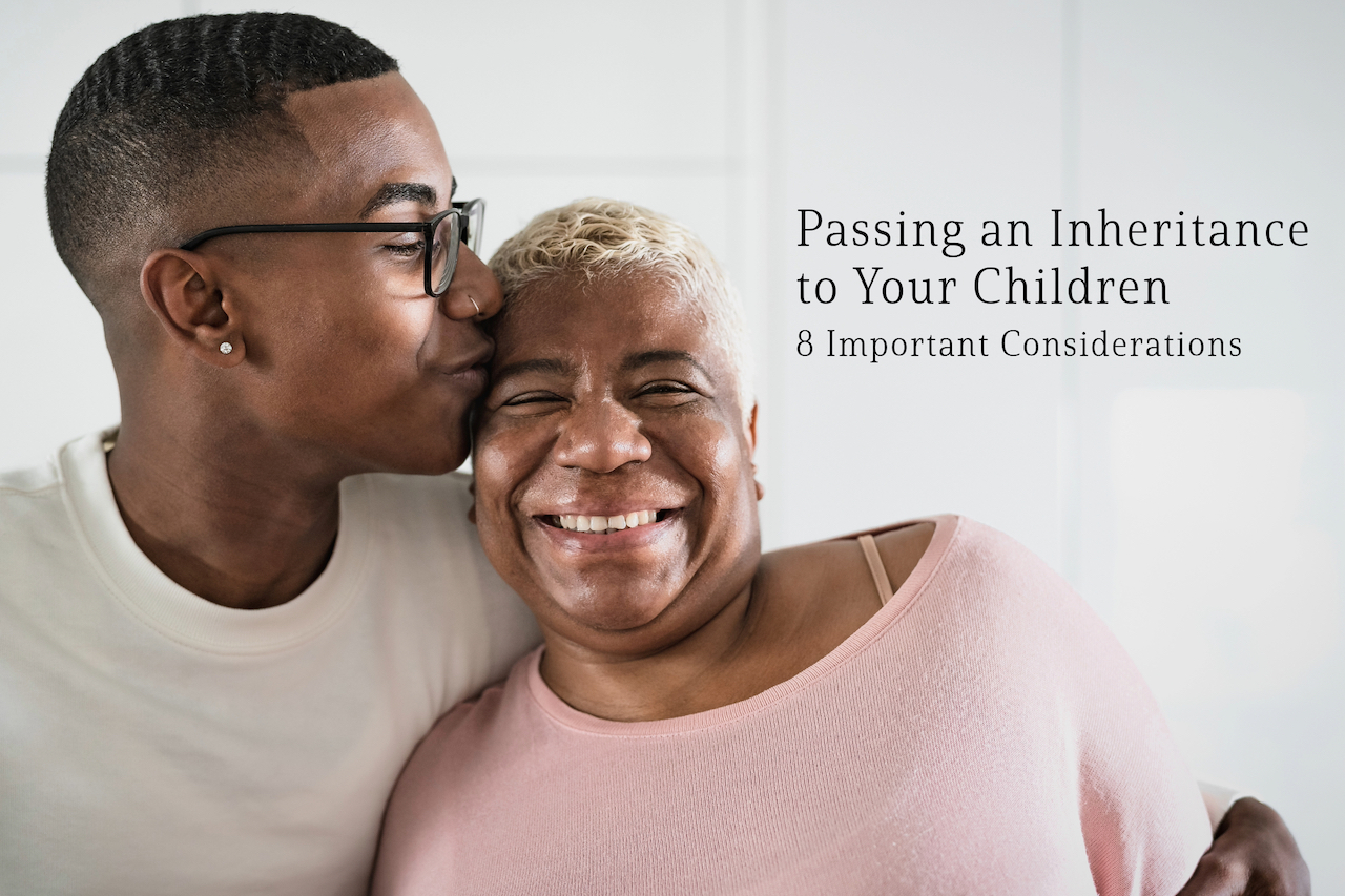 passing an Inheritance to Your Children